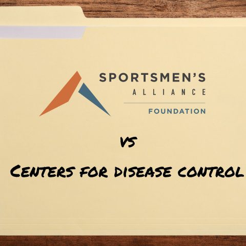 active litigation sportsmen's alliance foundation vs centers for disease control