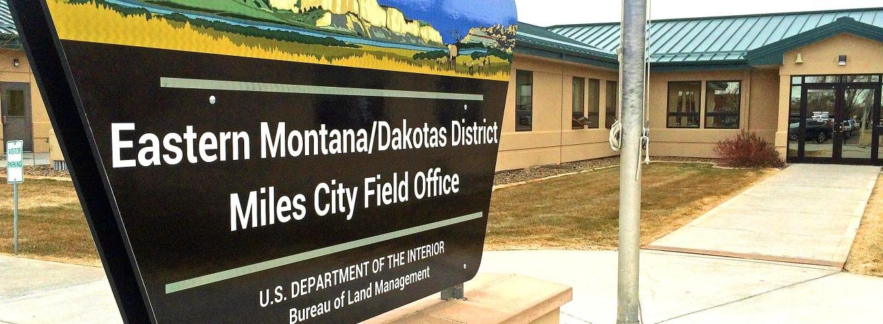 BLM Miles City MT Sign